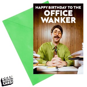 DMA496 Gift card - Happy Birthday to the office wanker
